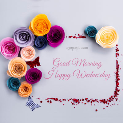 Paper flowers frame good morning wednesday image