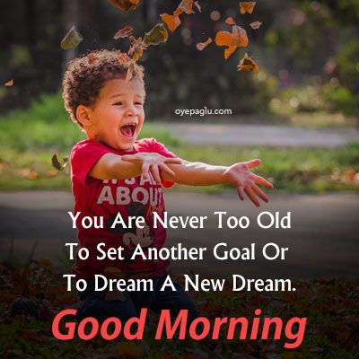 Latest GOOD MORNING IMAGES with QUOTES for wishing