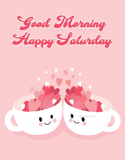 beautiful love cup good morning saturday image