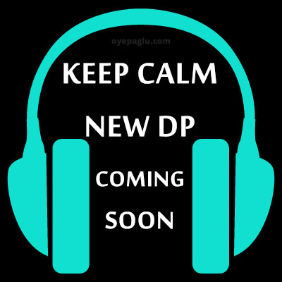 keep calm DP Image Whatsapp 