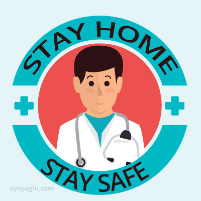 Medical healthcare Stay at home quotes