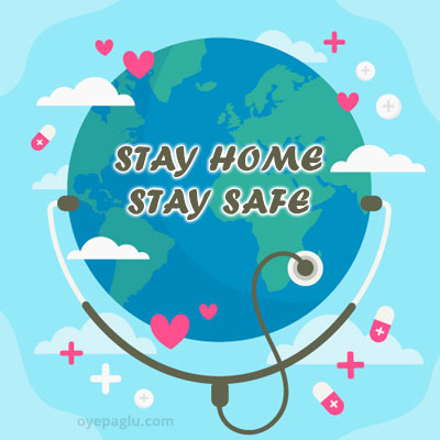 earth with stethoscope Stay at home quotes