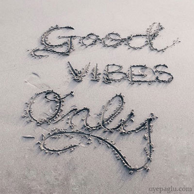 good vibes only dp