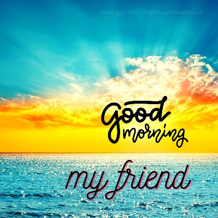 best good morning messages for friends