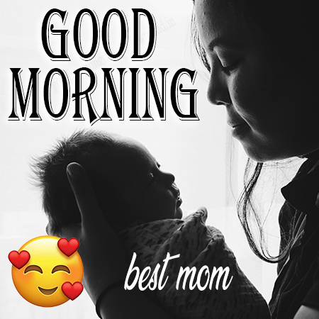 good morning wishes for mother