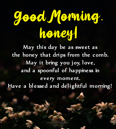 good morning honey images