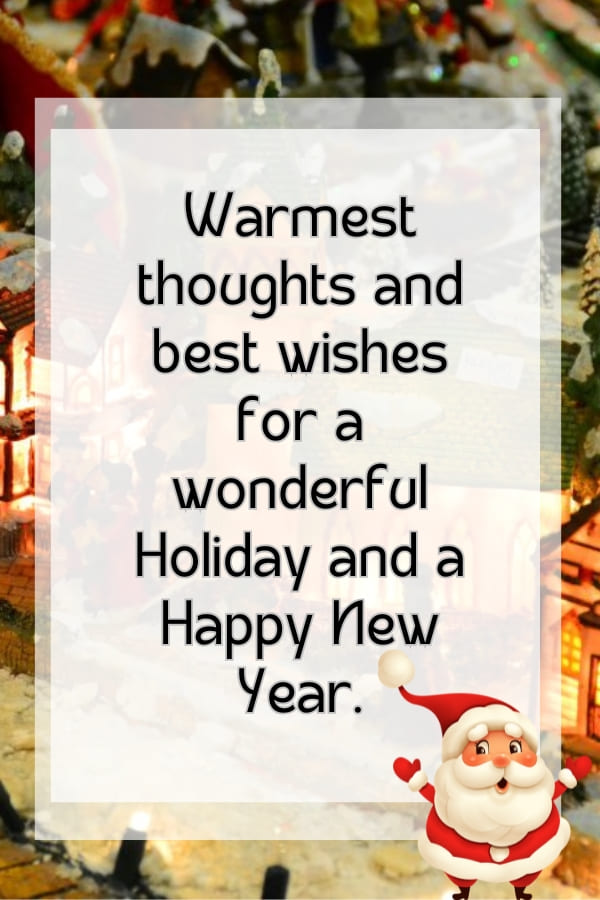 best wishes for a wonderful Holiday and a Happy New Year